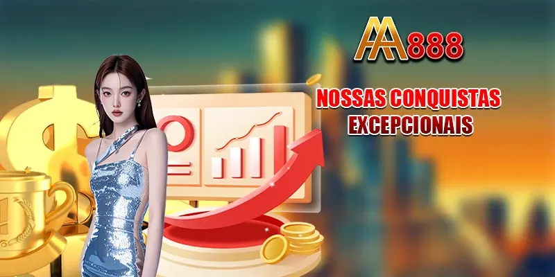 Nossas conquistas excepcionais